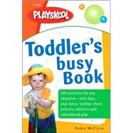 The Playskool Toddler's Busy Play Book