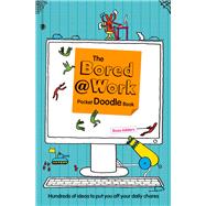 Doodle Book: Bored at Work Pocket Edition