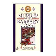 Murder on the Barbary Coast