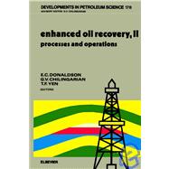 Enhanced Oil Recovery, II: Processes and Operations