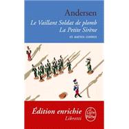Le vaillant soldat de plomb / La petite sirène et autres contes