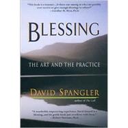 Blessing : The Art and the Practice