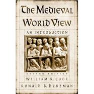 The Medieval World View An Introduction