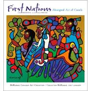 First Nations 2008 Calendar: Aboriginal Art of Canada