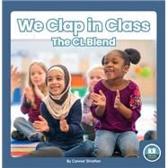We Clap in Class: The CL Blend