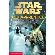Star Wars Jedi Apprentice #15: The Death Of Hope
