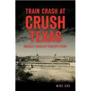 Train Crash at Crush Texas