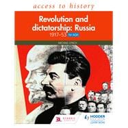 Access to History: Revolution and dictatorship: Russia, 1917–1953 for AQA
