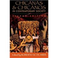 Chicanas and Chicanos in Contemporary Society