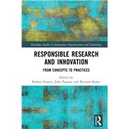 Responsible Research and Innovation: From Concepts and Practices