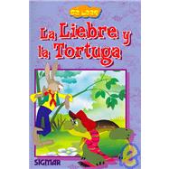 La Liebre Y La Tortuga / The Hare and the Tortoise