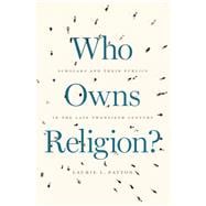 Who Owns Religion?