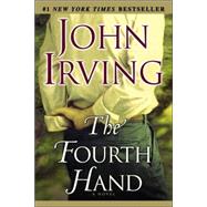 The Fourth Hand A Novel