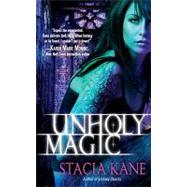 Unholy Magic