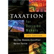 Taxation for Decision Makers 2011