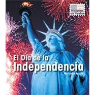 El Dia de la Independencia / Independence Day