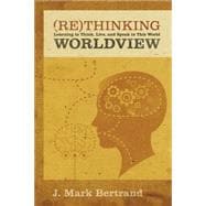 Rethinking Worldview