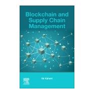 Blockchain and Supply Chain Management