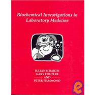 Biochemical Investigations in Laboratory Medicine