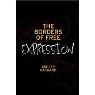 The Borders of Free Expression