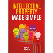 Intellectual Property Made Simple