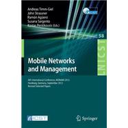 Mobile Networks and Management: 4th International Conference, Monami 2012, Hamburg, Germany, September 24-26, 2012, Revised Selected Papers