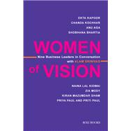 Women of Vision: Nine Business Leaders in Conversation with Alam Srinivas