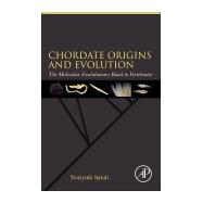 Chordate Origins and Evolution