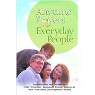 Anytime Prayers for Everyday People