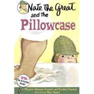 Nate the Great and the Pillowcase