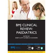 BMJ Clinical Review Paediatrics