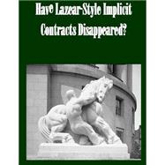 Have Lazear-style Implicit Contracts Disappeared?