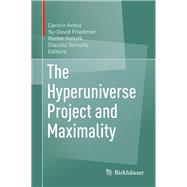 The Hyperuniverse Project and Maximality