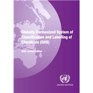 Globally Harmonized System of Classification and Labelling of Chemicals (GHS)