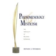 Phenomenology and Mysticism
