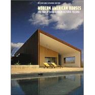 Modern American Houses Fifty Years of Design in Architectural Record