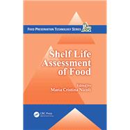 Shelf Life Assessment of Food