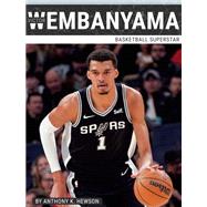 Victor Wembanyama: Basketball Superstar