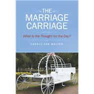 The Marriage Carriage