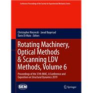 Rotating Machinery, Optical Methods & Scanning Ldv Methods