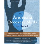 The Anorexia Recovery Skills