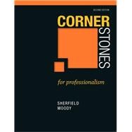 Cornerstones for Professionalism