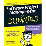 Software Project Management For Dummies