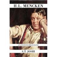 H.L. Mencken An Annotated Bibliography