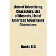 Lists of Advertising Characters : List of Mascots, List of American Advertising Characters