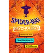 Spider-Man Psychology