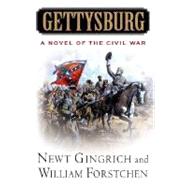 Gettysburg : A Novel of the Civil War