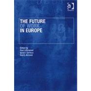 The Future Of Work In Europe