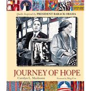 Journey of Hope Quilts Inspired by President Barack Obama