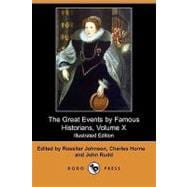 The Great Events by Famous Historians, Volume X